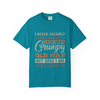 Grumpy Old Man T-Shirt - Funny Gift, Casual Wear, Father's Day, Birthday, Humor Tee