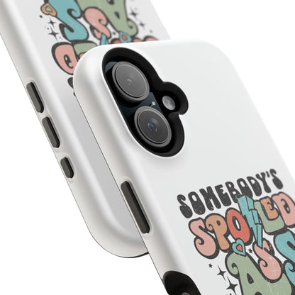Impact-Resistant Phone Case - Somebody's Spoiled Ass Wife - Fun Gift for Wives, Quirky Phone Cover, Unique Birthday Present, [...]