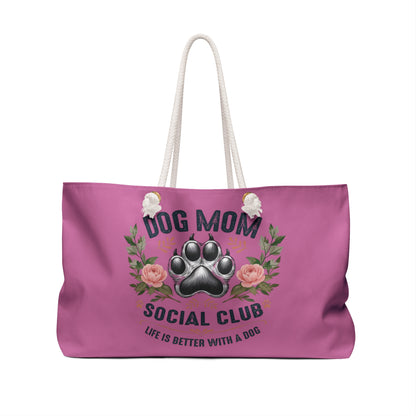 Dog Mom Social Club Weekender Bag - Perfect for Pet Lovers, Travel, Gifts for Dog Moms, Stylish Tote for Dog Owners