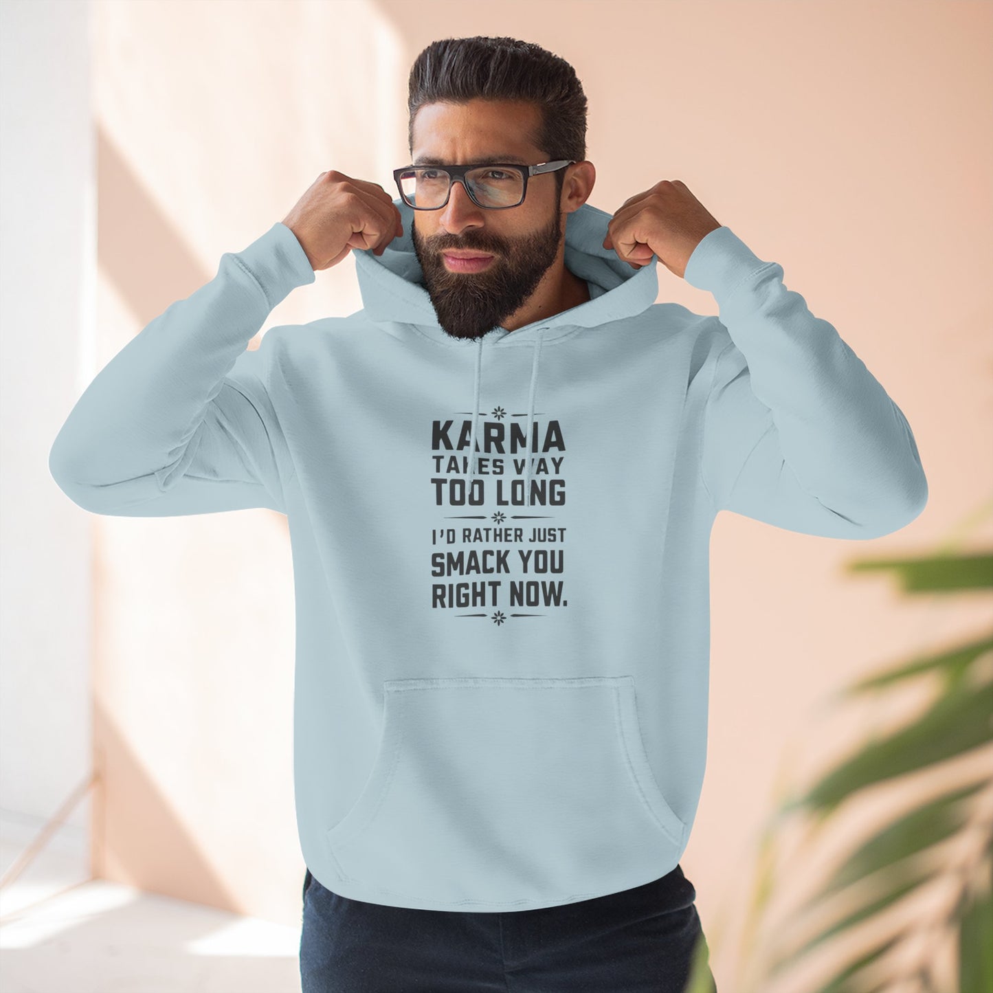 Karma Humor Fleece Hoodie, Funny Sweatshirt for Gift, Cozy Casual Wear, Perfect for Friends, Ideal for Birthdays, Holidays