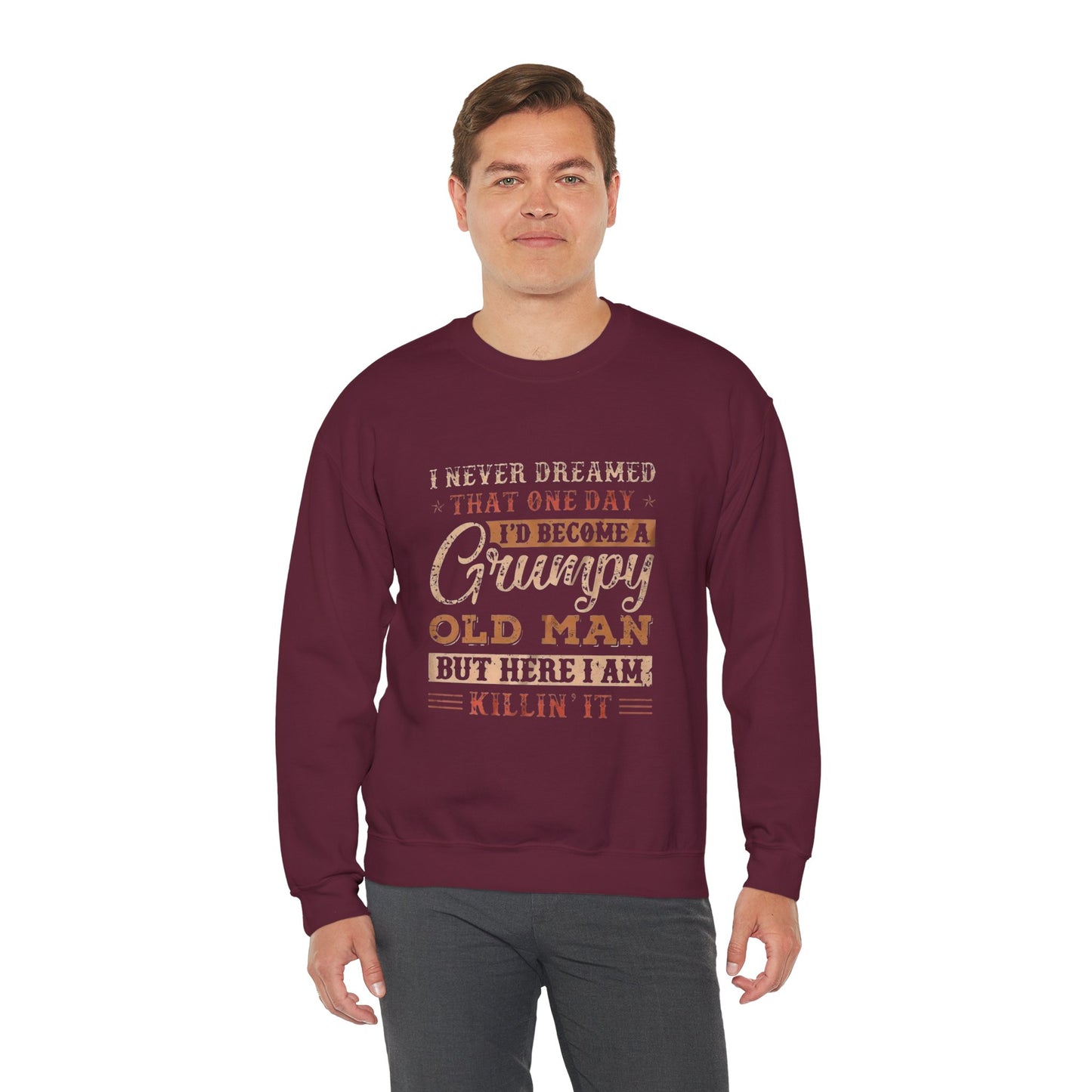 Grumpy Old Man Sweatshirt - Cozy Humor Gift for Dads, Birthdays, Father's Day, Everyday Wear, Casual Style