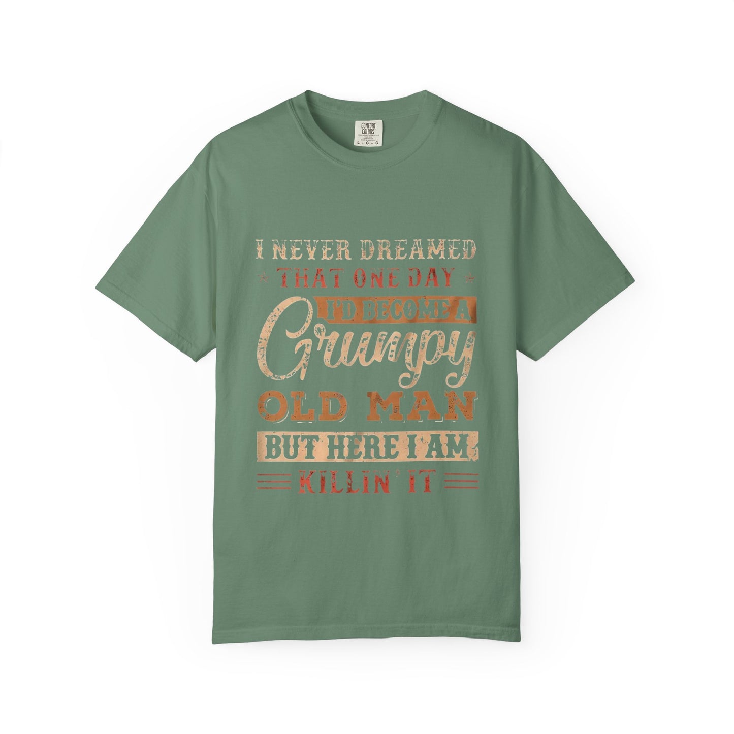 Grumpy Old Man T-Shirt - Funny Gift, Casual Wear, Father's Day, Birthday, Humor Tee