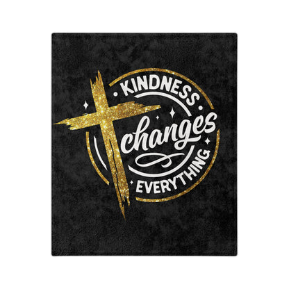 Inspirational Microfiber Blanket, Kindness Changes Everything, Cozy Home Decor, Christian Gifts, Warm Throw for All Occasions, Soft Blanket