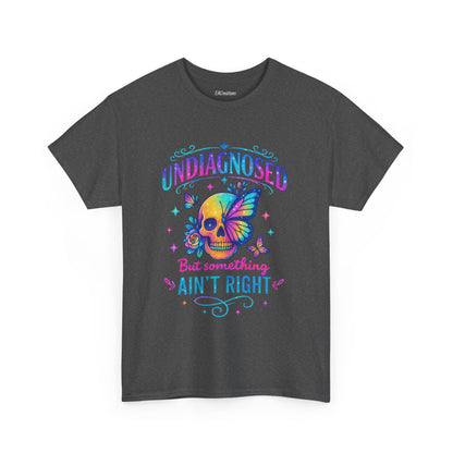 Colorful Undiagnosed Heavy Cotton Tee, Funny T-Shirt, Unique Gift, Mental Health Awareness, Casual Daily Wear, Unisex Apparel