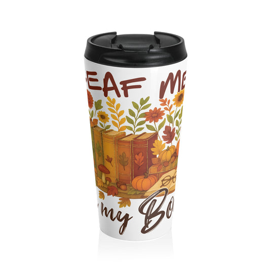 Autumn Vibes Travel Mug, Fall Coffee Cup, Insulated Travel Tumbler, Thanksgiving Gift, Book Lover Mug