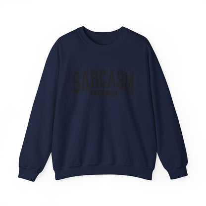 Sarcastic Crewneck Sweatshirt - Funny Gift for Friends, Unisex Humor Apparel, Cozy Casual Wear, Perfect for Loungewear