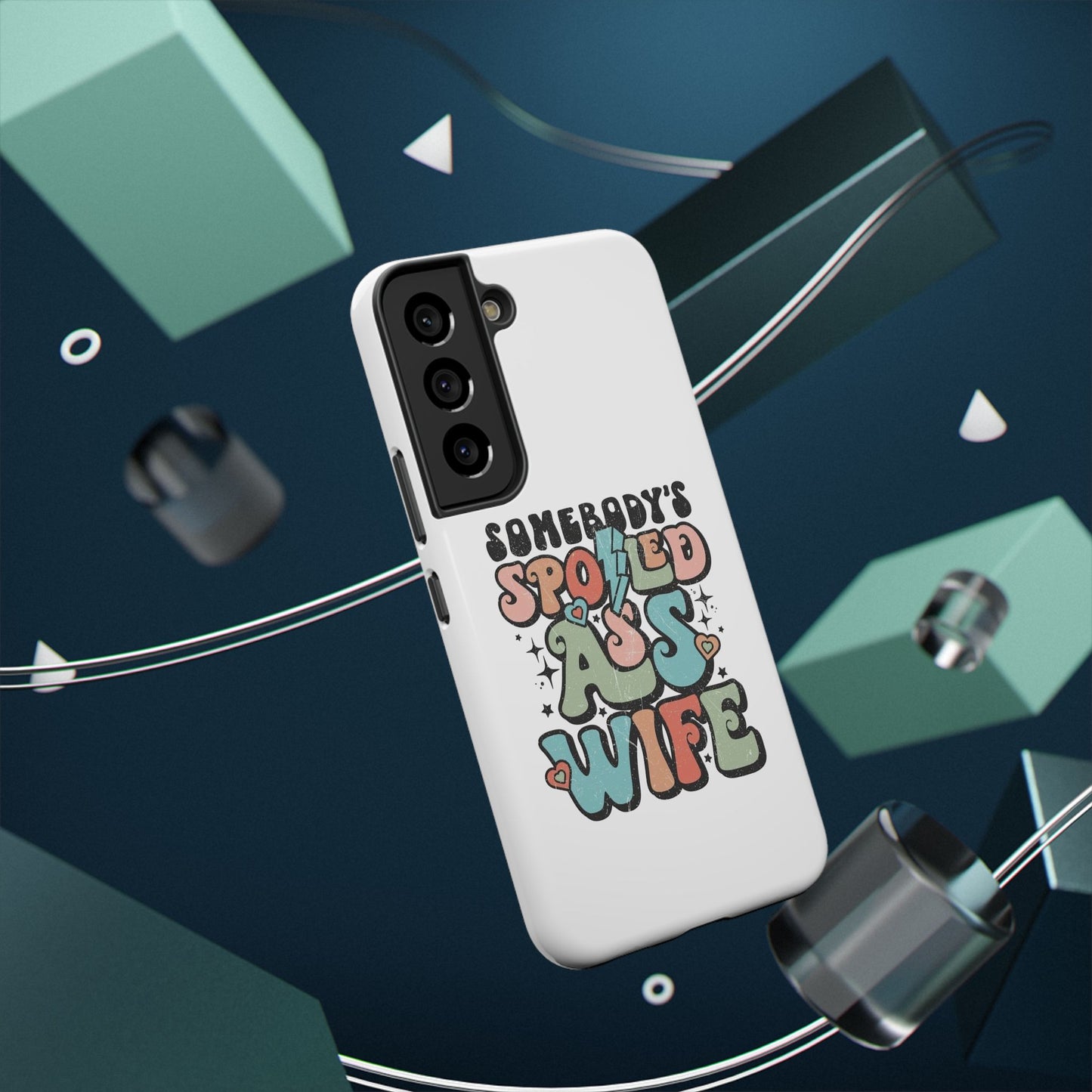 Impact-Resistant Phone Case - Somebody's Spoiled Ass Wife - Fun Gift for Wives, Quirky Phone Cover, Unique Birthday Present, [...]