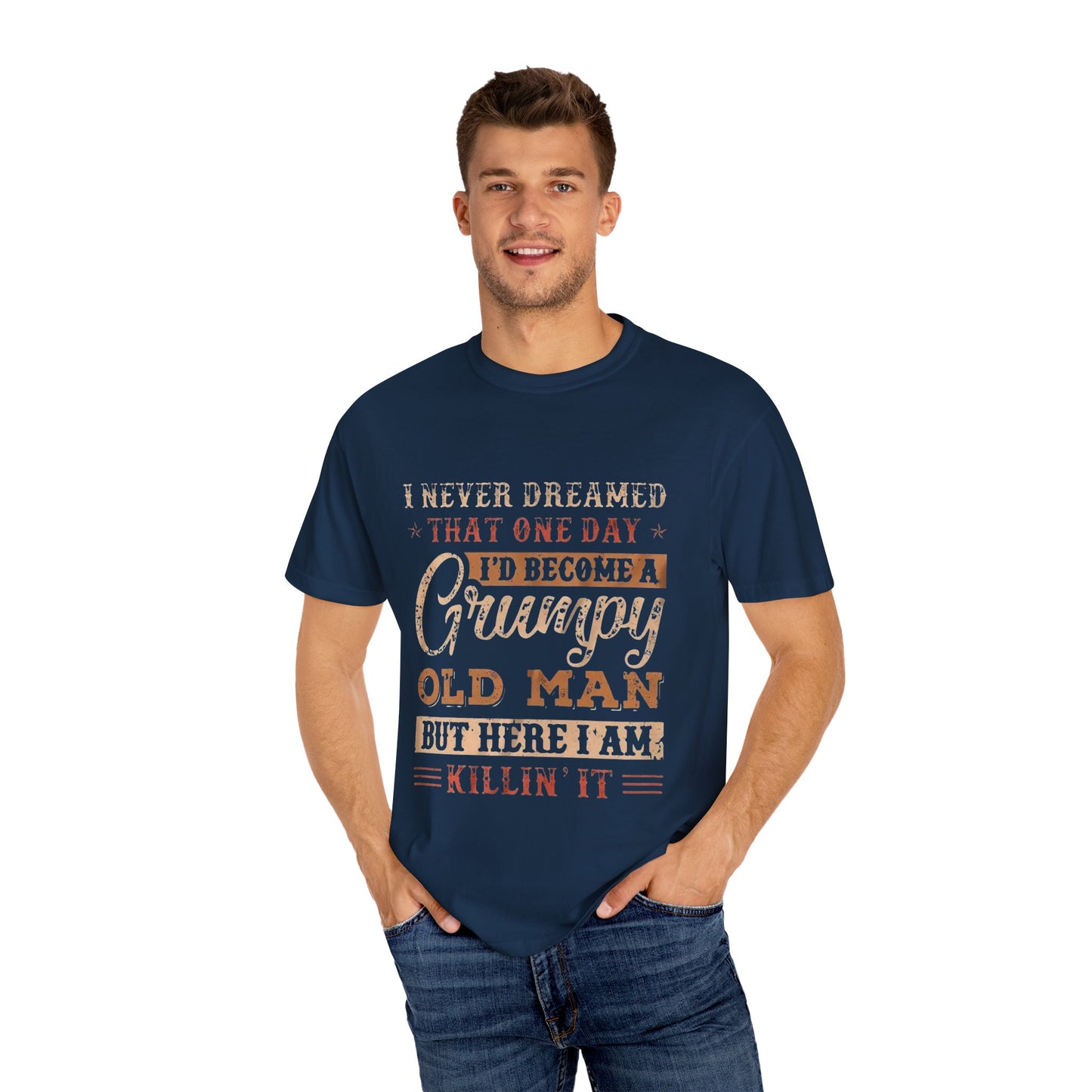 Grumpy Old Man T-Shirt - Funny Gift, Casual Wear, Father's Day, Birthday, Humor Tee