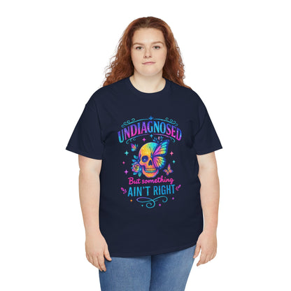 Colorful Undiagnosed Heavy Cotton Tee, Funny T-Shirt, Unique Gift, Mental Health Awareness, Casual Daily Wear, Unisex Apparel