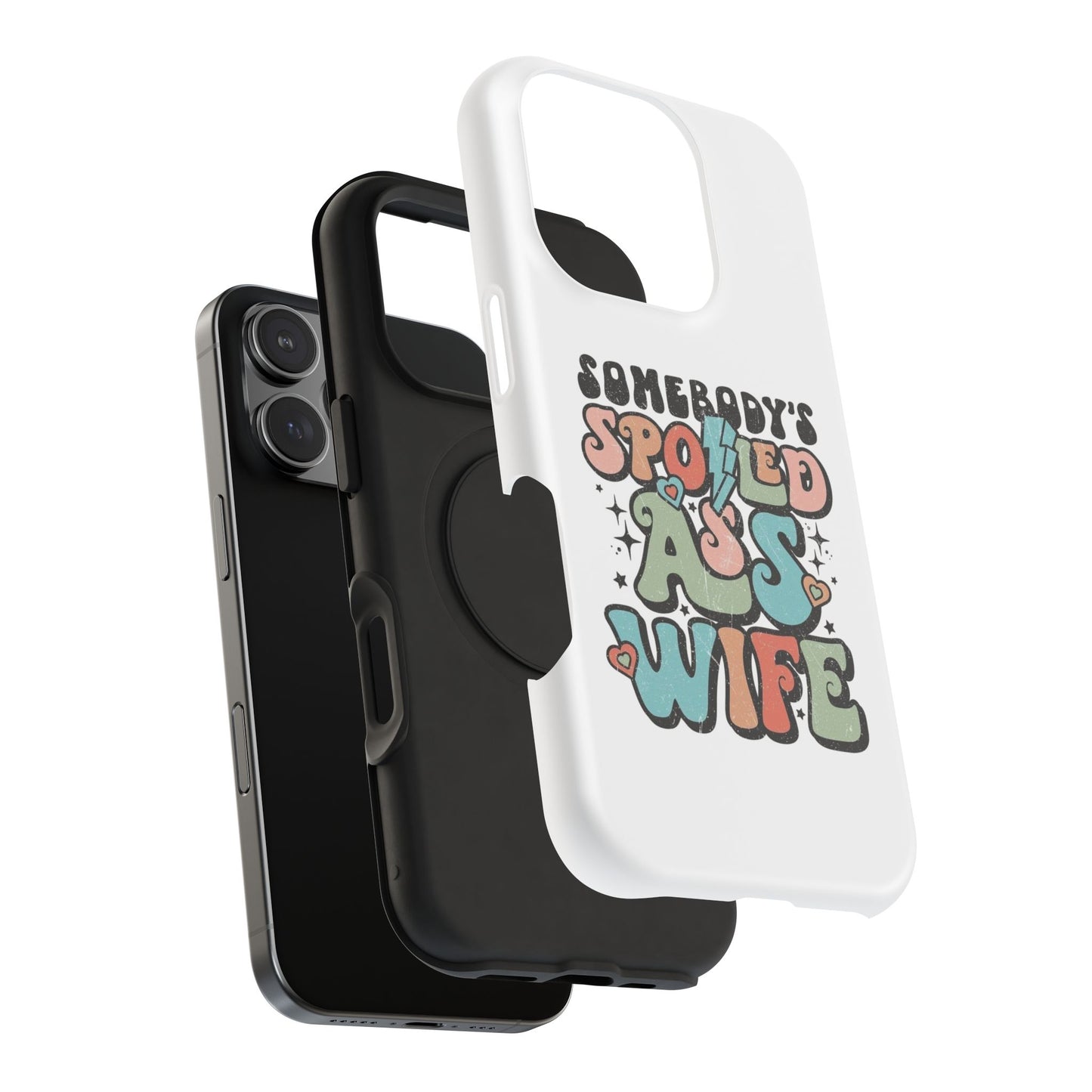 Impact-Resistant Phone Case - Somebody's Spoiled Ass Wife - Fun Gift for Wives, Quirky Phone Cover, Unique Birthday Present, [...]
