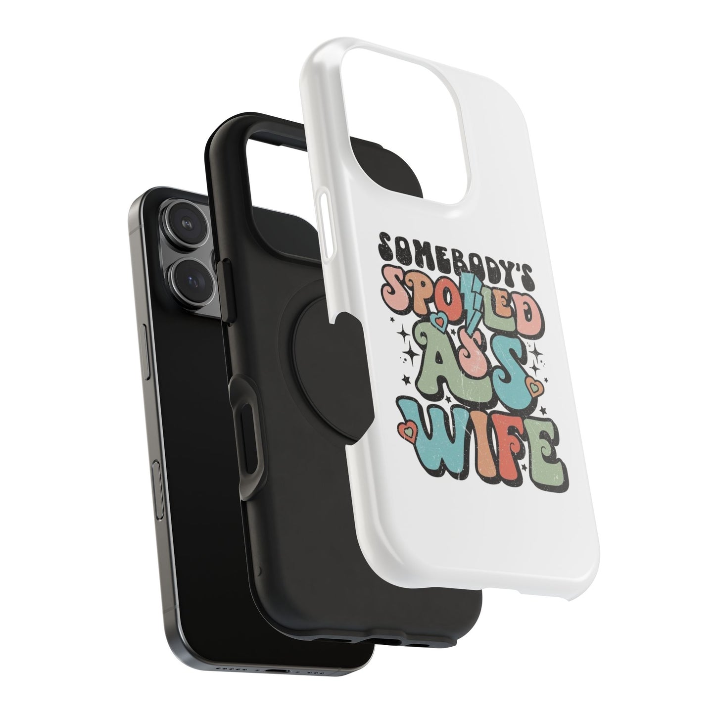 Impact-Resistant Phone Case - Somebody's Spoiled Ass Wife - Fun Gift for Wives, Quirky Phone Cover, Unique Birthday Present, [...]