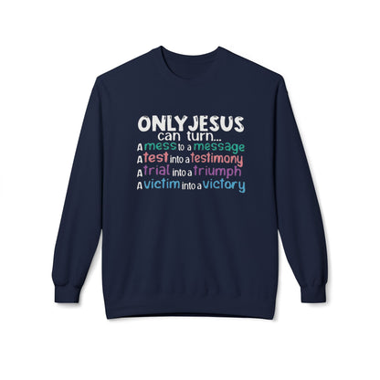 Christian Inspirational Sweatshirt, Faith Crewneck, Religious Gift, Casual Church Attire, Cozy Winter Apparel