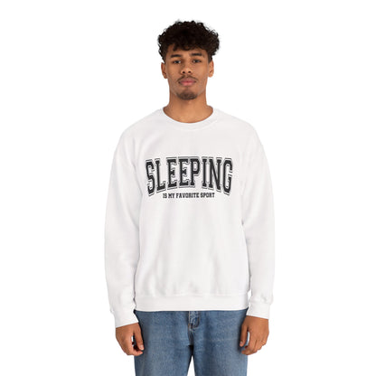 Cozy Unisex Crewneck Sweatshirt - Sleeping is My Favorite Sport, Relaxed Style, Perfect Gift, Lounge Wear, Sleep Lovers