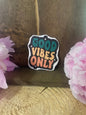 Good Vibes Only sticker