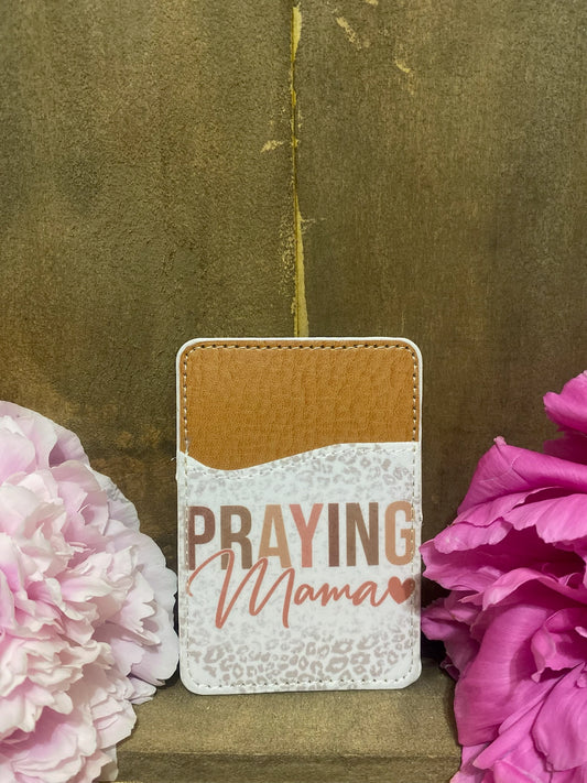 Praying Mama Phone Card Wallet