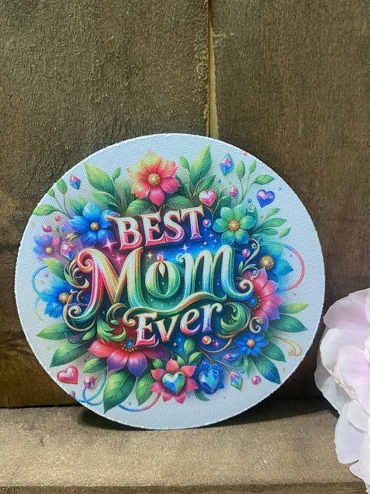 Best Mom Ever Coaster set