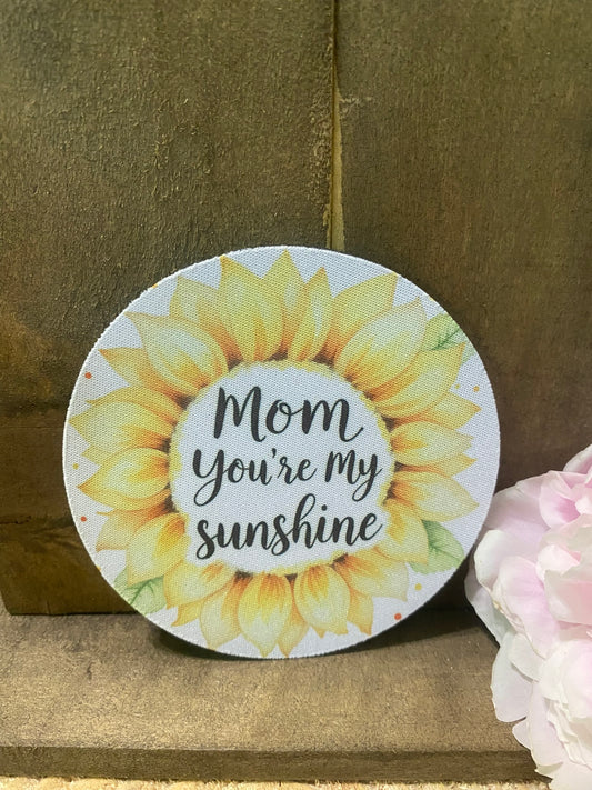 Mom you are my Sunshine Coaster set