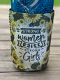 Strong Women Raise Strong girls Can koozie