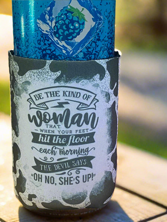 Be the kind of woman