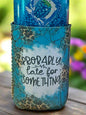 Probably late for something 12oz. can koozie