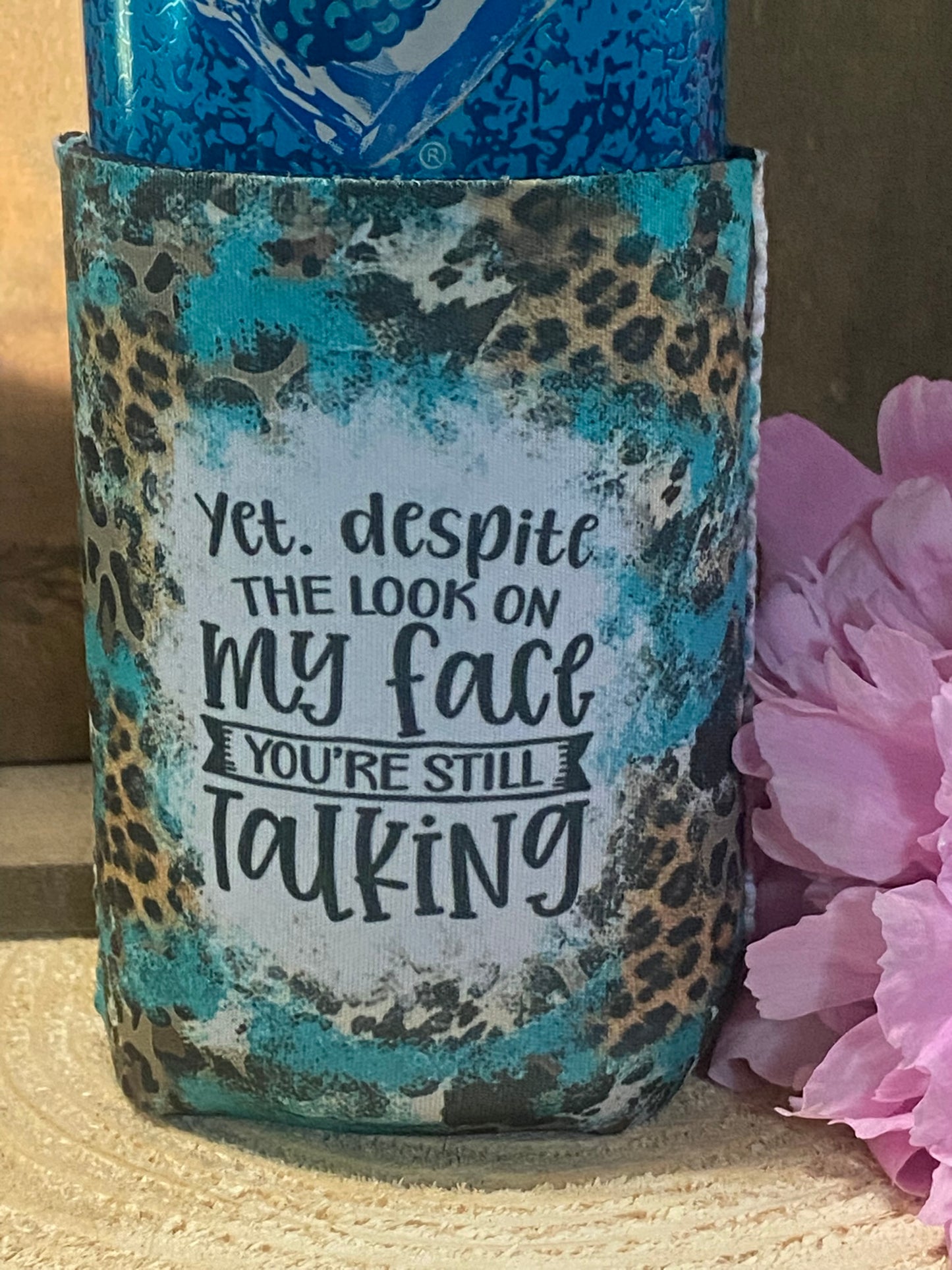 Yet despite the look on my face your still talking 12oz. can koozie