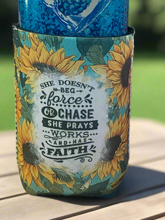 She doesn't beg, force, or chase 12oz. can koozie