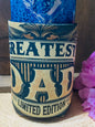 Greatest Dad Limited Edition 12oz. can koozie